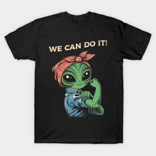 Alien, We Can Do It! Parody T-Shirt